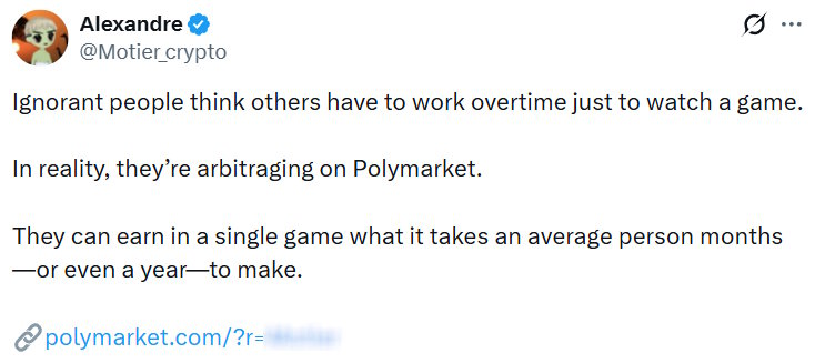 Screenshot of a tweet promoting Polymarket arbitrage with referral link: They can earn in a single game what it takes an average person months or even a year to make